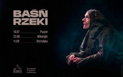 Baśń Rzeki – 22.08.2026 w Mikołajkach!