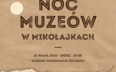 Noc Muzeów w Mikołajkach!